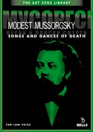 Modest Mussorgsky: Songs and Dances of Death - for low voice