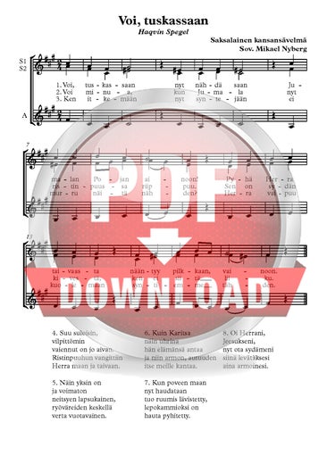 Trad. (sov. Mikael Nyberg): Voi, tuskassaan